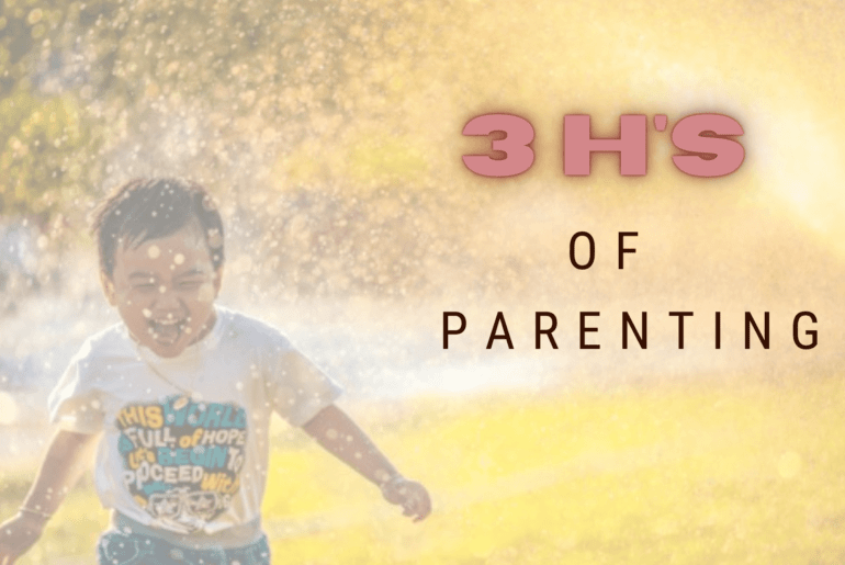 3H of an Effective Parenting