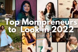 10 Women Entrepreneurs of India to look forward to in the year 2022 10 Mom Entrepreneurs of India